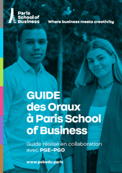 Guides oraux Paris School of Business